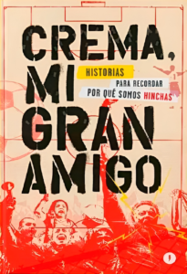 CREMA, MI GRAN AMIGO (2019)